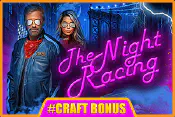 The Night Racing SlotГрати на реальні гроші